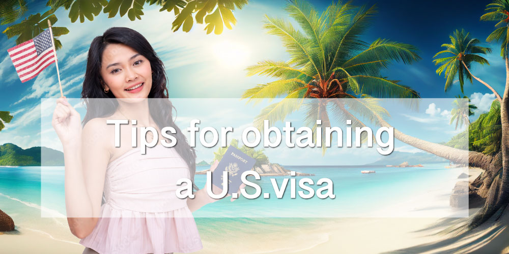 アメリカのVISAをを取得するコツ